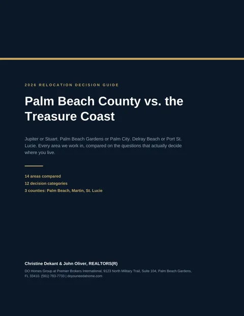 Cover of the Palm Beach County vs. the Treasure Coast 2026 Relocation Decision Guide, prepared by Christine Dekant and John Oliver of DO Homes Group