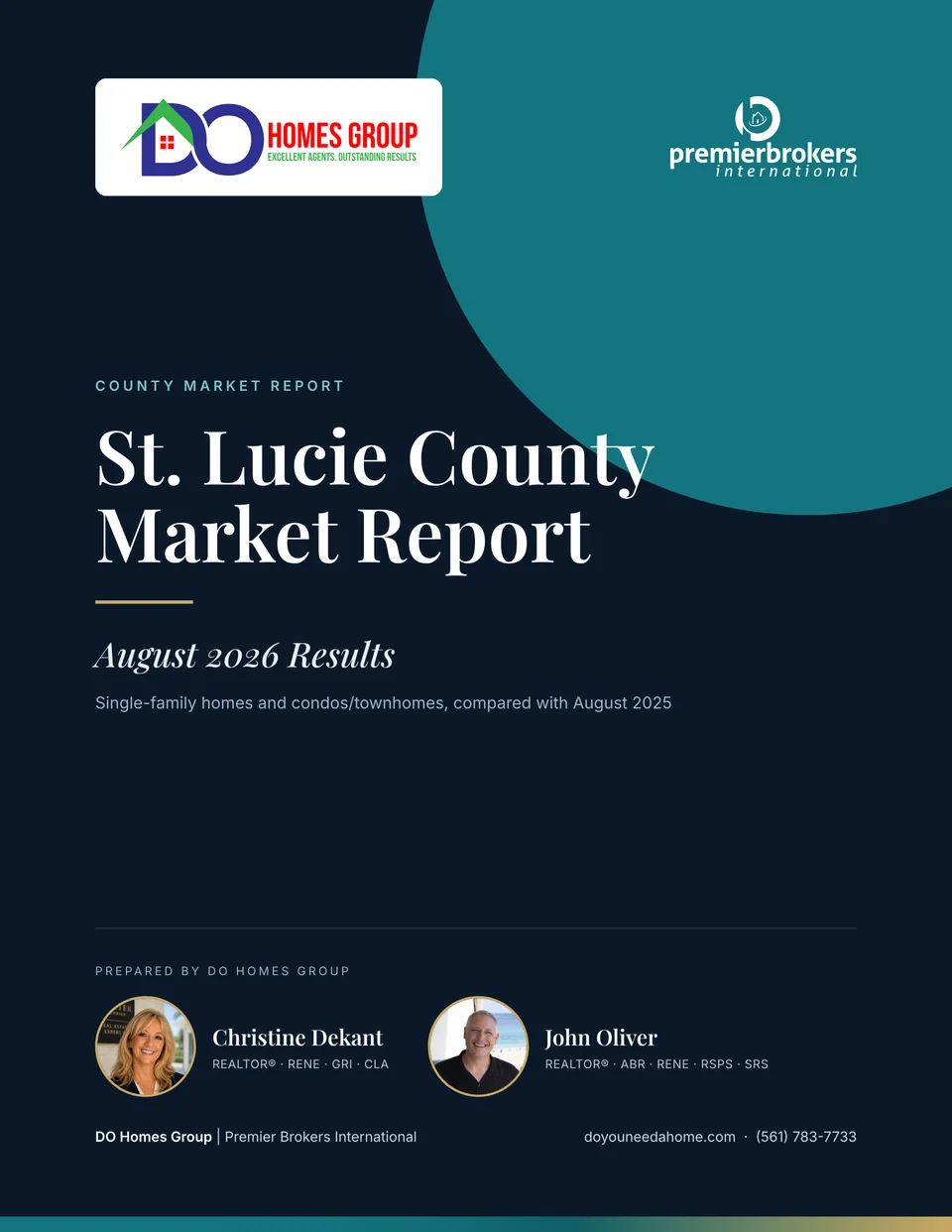 Cover of the St. Lucie County Market Report, August 2026, prepared by Christine Dekant and John Oliver of DO Homes Group
