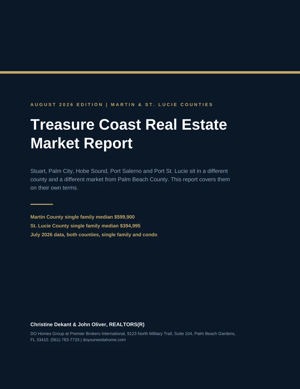 Cover of the Treasure Coast Real Estate Market Report covering Martin and St. Lucie counties, prepared by Christine Dekant and John Oliver of DO Homes Group